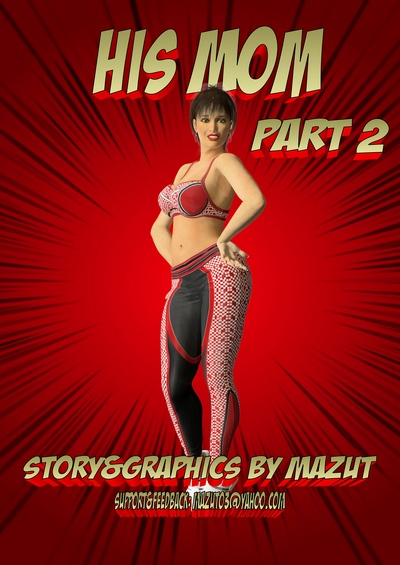 His Mom Part 2 – Mazut – 3D Porn Comic