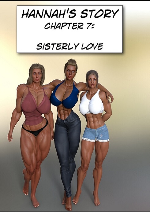 Hannah’s Story 7- Sisterly Love – Robolord