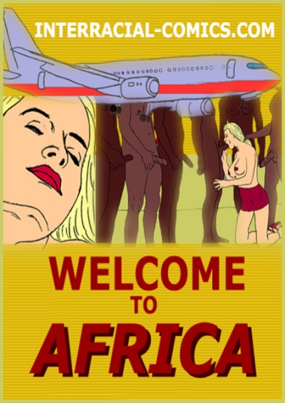 Welcome to Africa- Interracial