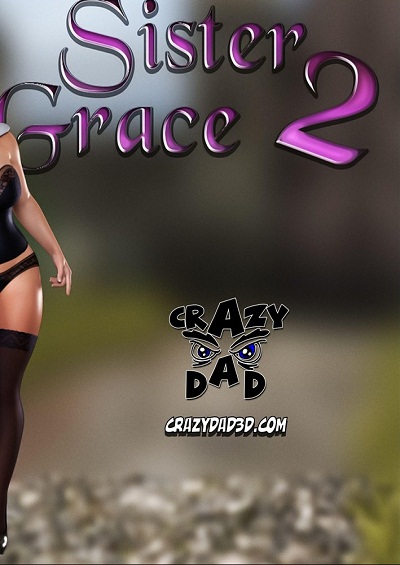 Sister Grace 2- CrazyDad3D