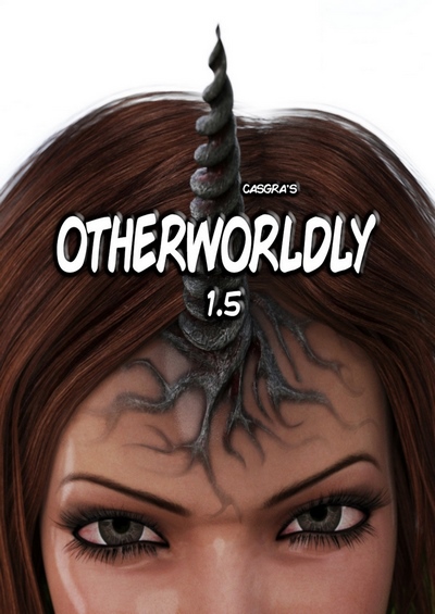 Otherworldly- Ch. 1.5 – Casgra [Casualgrapher]