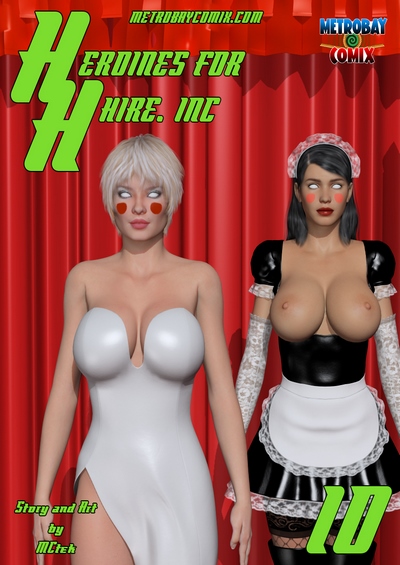Heroines for Hire 10- McTek [Metrobaycomix]
